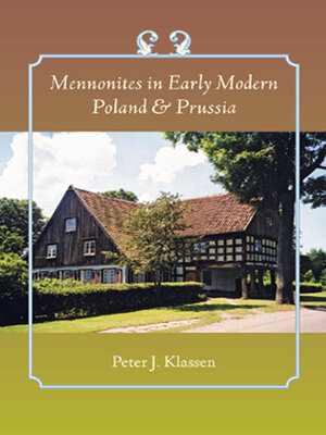 cover image of Mennonites in Early Modern Poland and Prussia